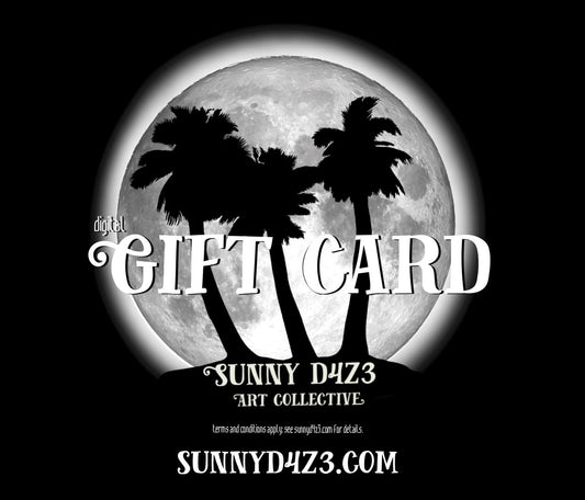 image of a logo with a moon and three palms in silhouette, text says: digital gift card sunny d4z3 art collective terms and conditions apply see sunnyd4z3.com for details. sunnyd4z3.com
