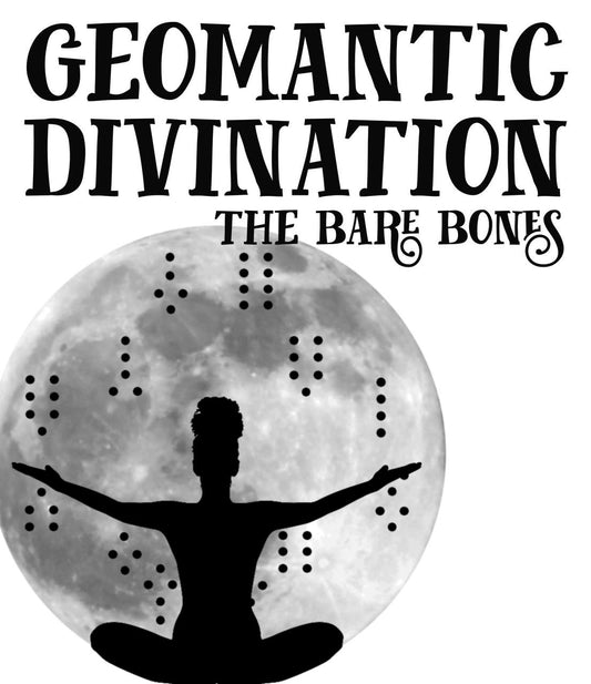 zine- Geomantic Divination: The Bare Bones [DIGITAL EDITION]